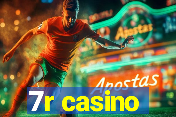 7r casino