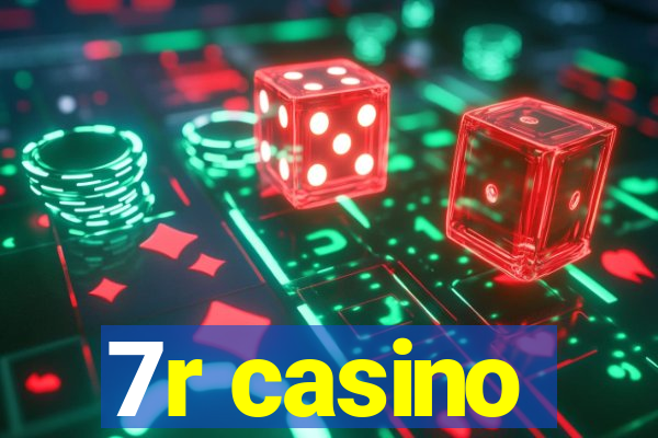 7r casino