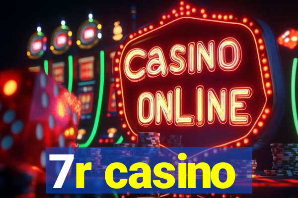 7r casino