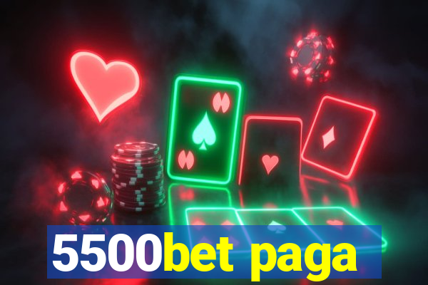 5500bet paga