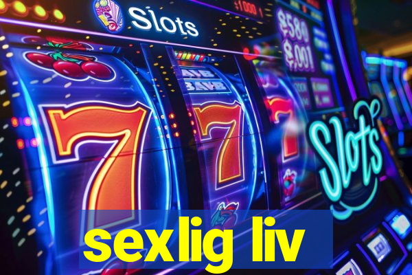 sexlig liv