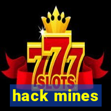 hack mines