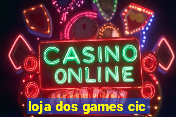 loja dos games cic