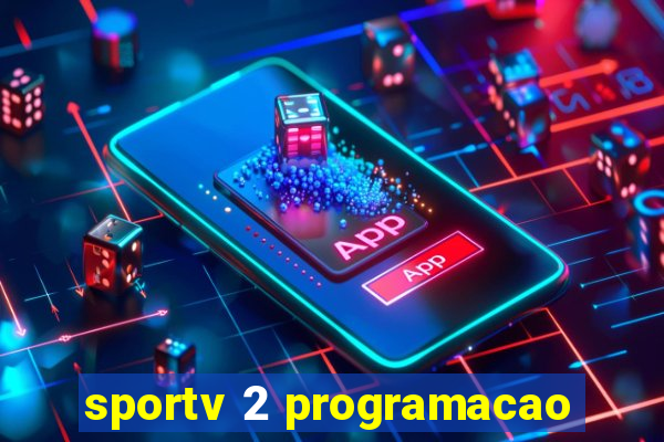 sportv 2 programacao