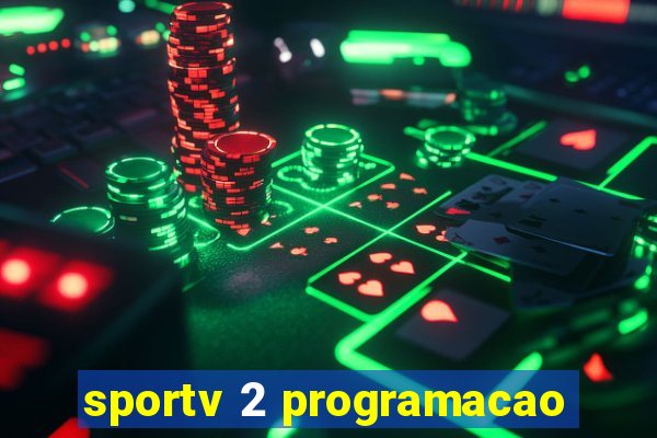 sportv 2 programacao