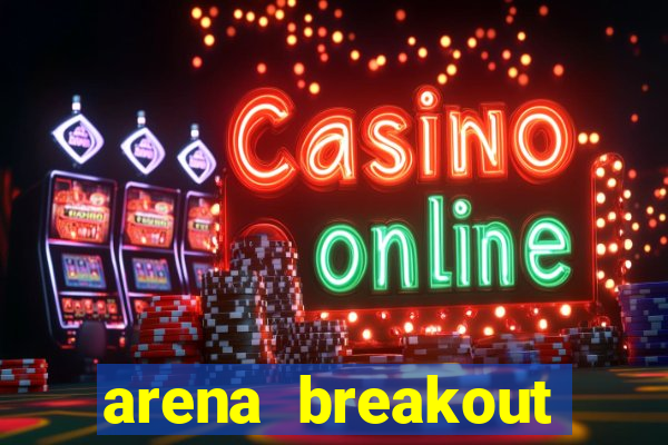 arena breakout infinite como jogar