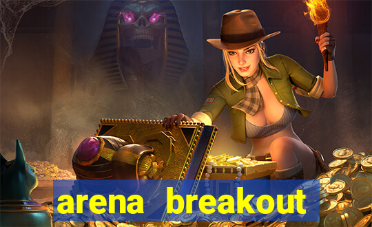 arena breakout infinite como jogar