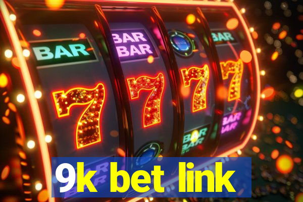 9k bet link