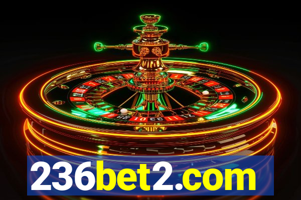 236bet2.com