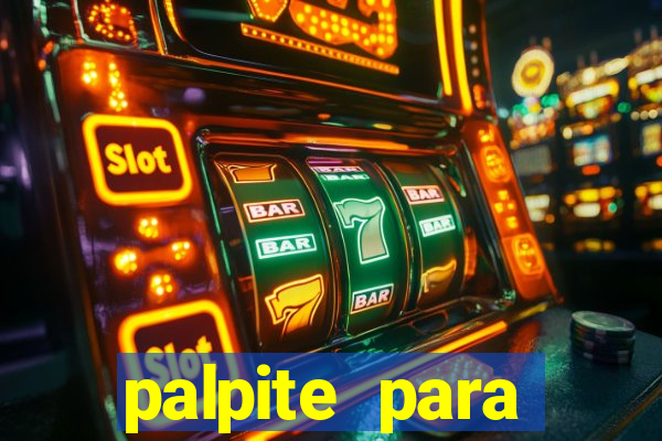 palpite para corujinha de hoje