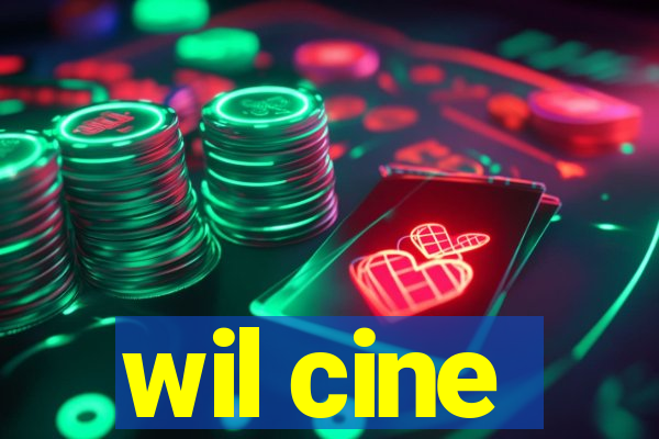 wil cine