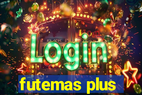 futemas plus