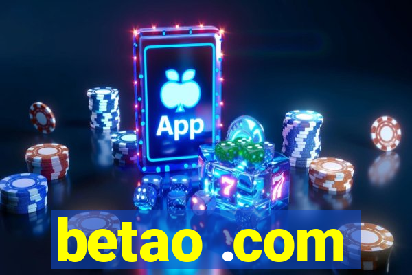 betao .com