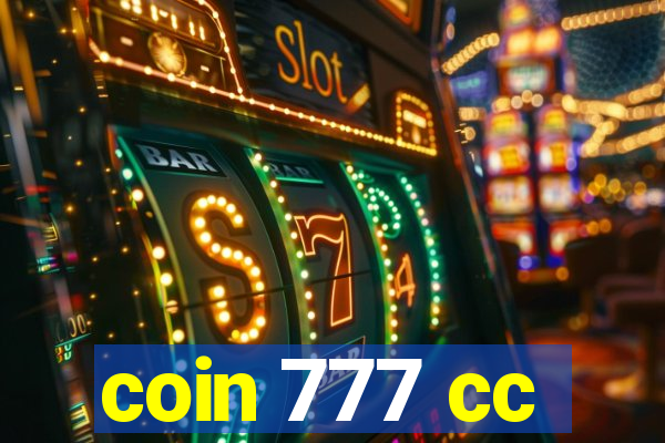 coin 777 cc