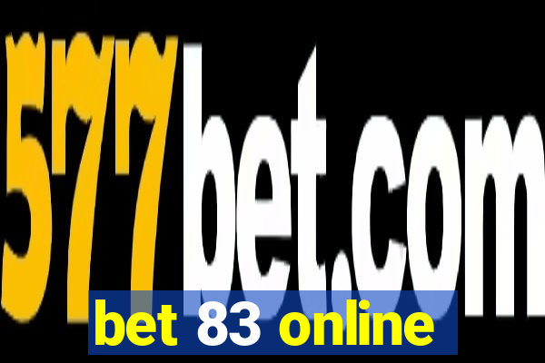 bet 83 online