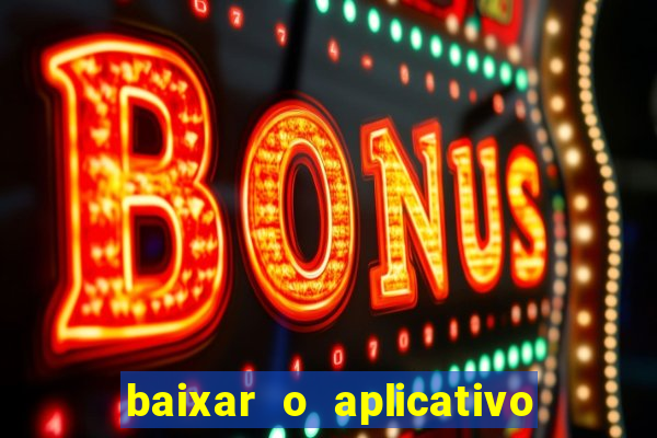 baixar o aplicativo da major sport