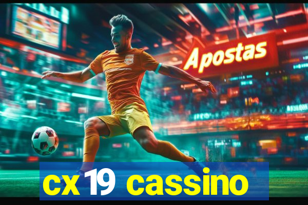 cx19 cassino