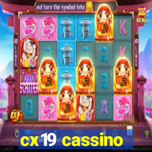 cx19 cassino