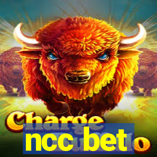 ncc bet