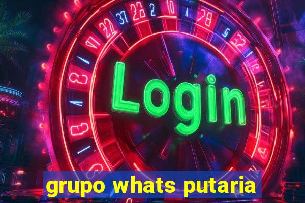 grupo whats putaria