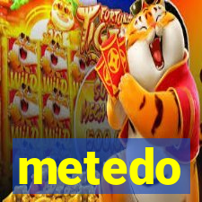 metedo