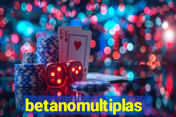 betanomultiplas