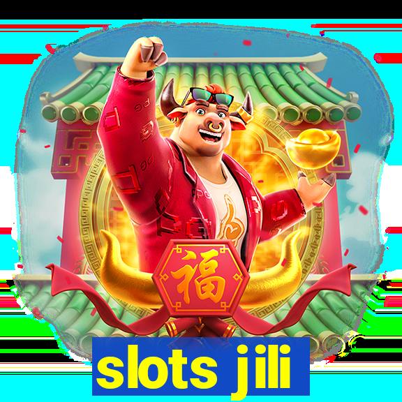 slots jili