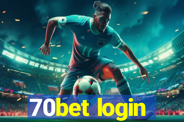 70bet login