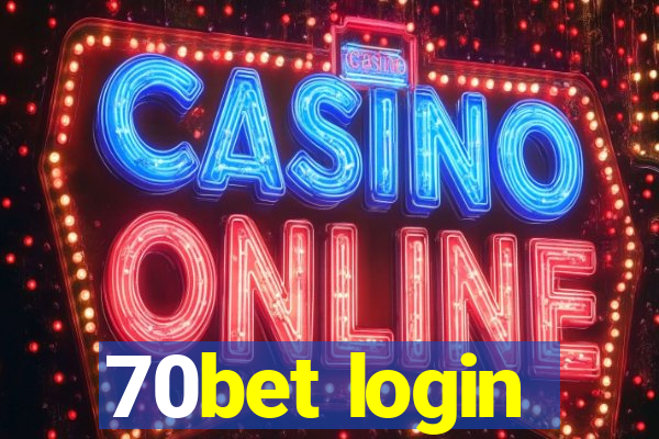 70bet login