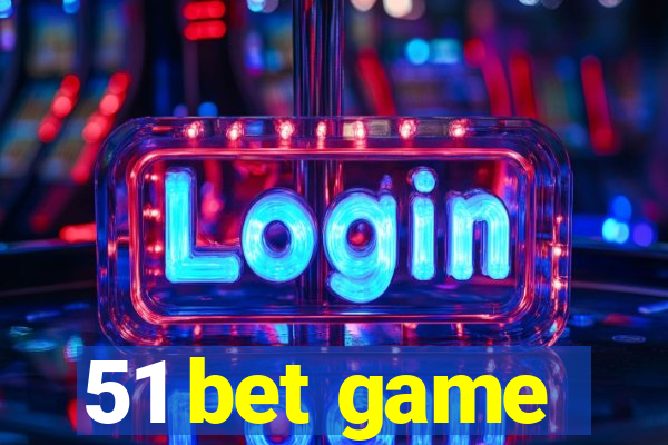 51 bet game