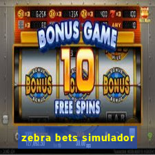 zebra bets simulador