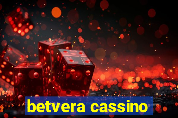 betvera cassino