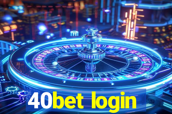 40bet login