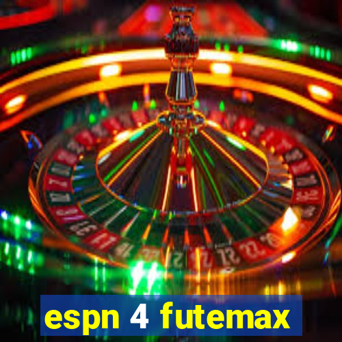 espn 4 futemax