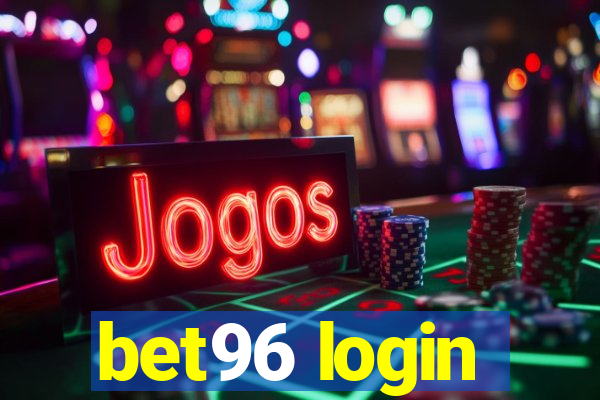 bet96 login