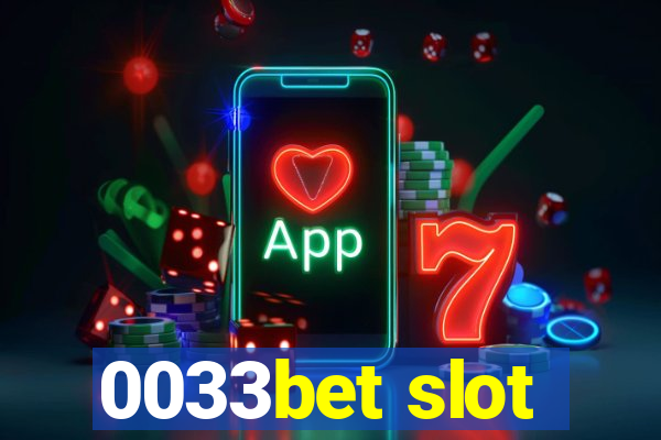 0033bet slot