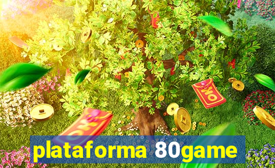 plataforma 80game