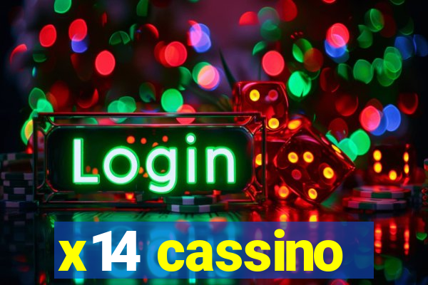 x14 cassino