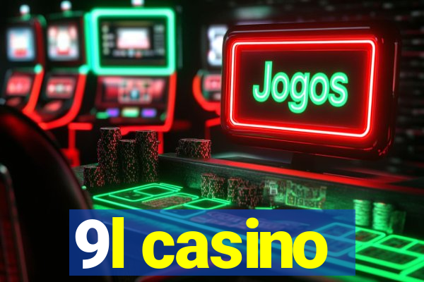 9l casino