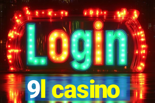 9l casino