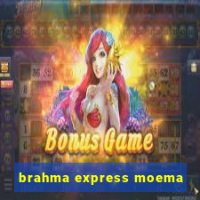 brahma express moema