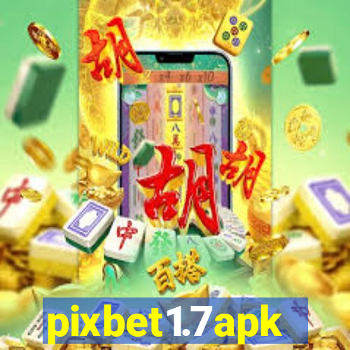 pixbet1.7apk