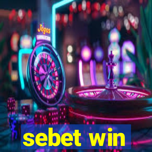 sebet win