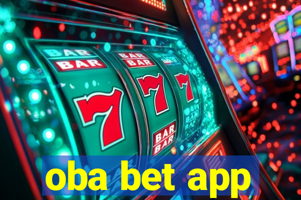 oba bet app