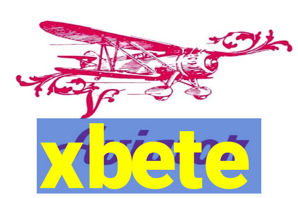 xbete