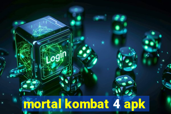 mortal kombat 4 apk