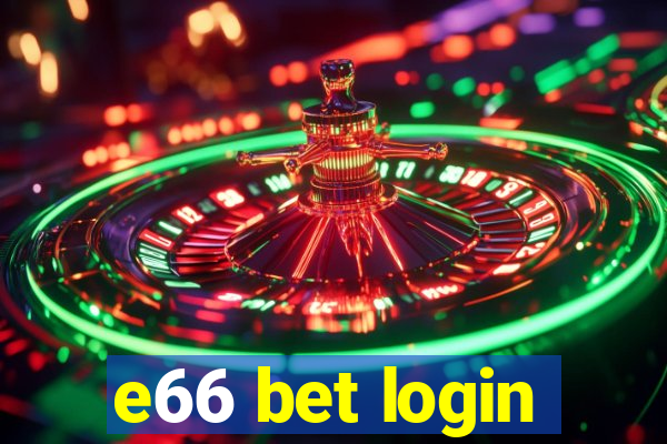 e66 bet login