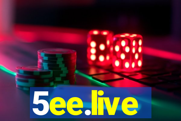 5ee.live