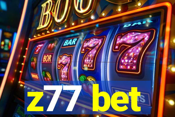 z77 bet