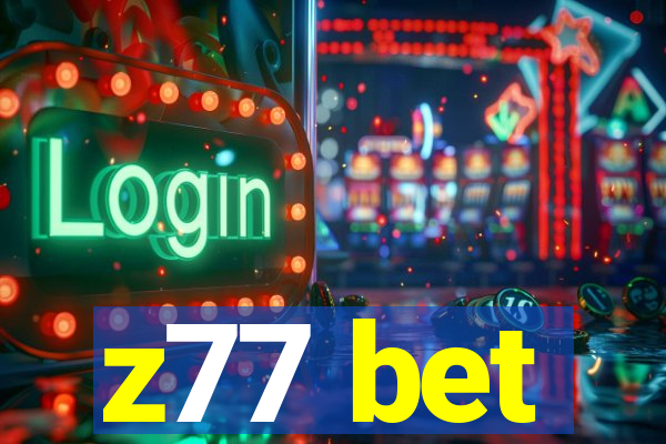 z77 bet